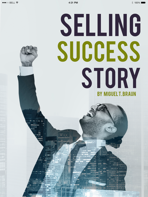 Selling Success Story